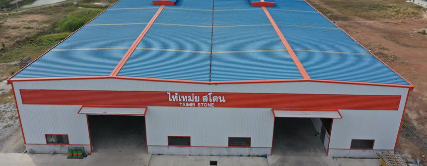 TAIMEI Stone factory in Thailand